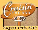 Cruisin The Dub, Aug 19, 2010
